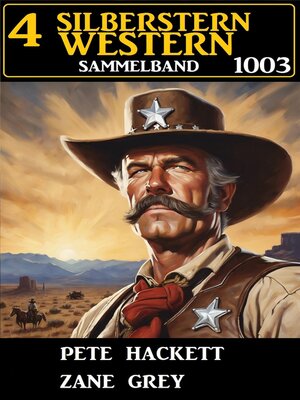 cover image of 4 Silberstern Western Sammelband 1003